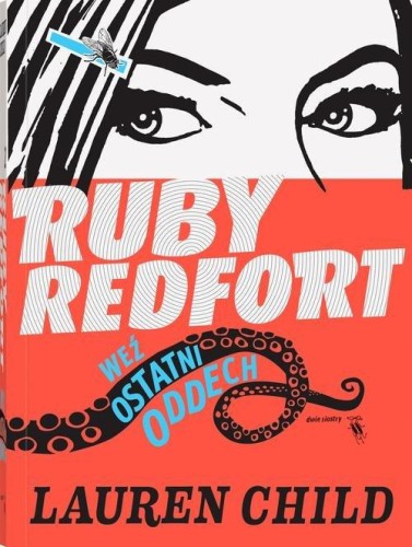 Ruby Redfort Weź ostatni oddech (Tom 2)