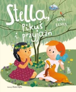 Stella, Pikuś i przyjaźń (tom 3)