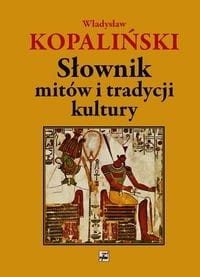 Słownik mitów i tradycji kultury