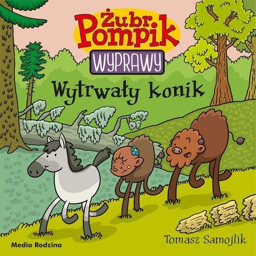 Żubr Pompik Wyprawy(tom 20) Wytrwały konik