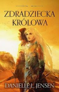 Królestwo Mostu (tom 2) Zdradziecka Królowa