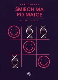 Śmiech ma po matce. Tajemnice genów