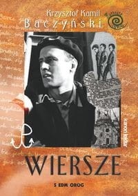 Wiersze - Krzysztof Kamil Baczyński