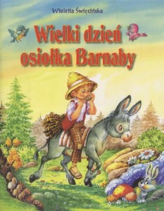 Wielki dzień osiołka Barnaby