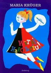 Witaj, Karolciu! Kanon lektur