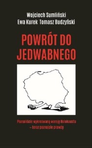 Powrót do Jedwabnego