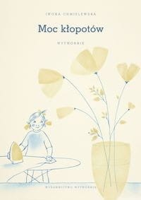 Moc kłopotów Wytwórnik