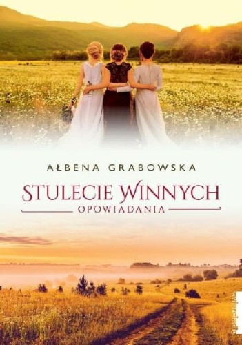 Stulecie Winnych. Opowiadania