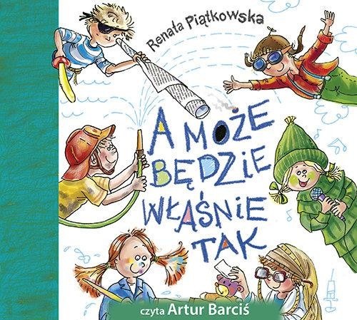A może będzie właśnie tak (Audiobook)