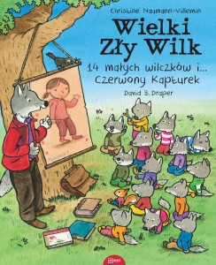 Wielki zły wilk 14 małych wilczków i czerwony kapturek