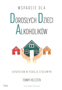 Wsparcie dla dorosłych dzieci alkoholików