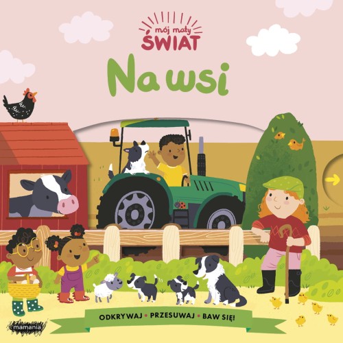 Mój mały świat Na wsi