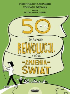 50 (małych) rewolucji, które zmienią świat