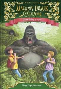 Magiczny domek na drzewie 26 Dzień dobry, goryle