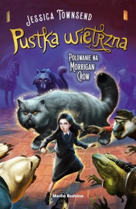 Nevermoor(tom 3) Polowanie na Morrigan Crow. Pustka wietrzna