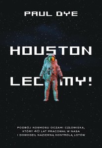 Houston lecimy!