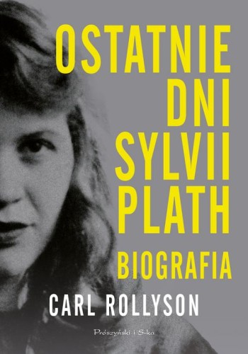 Ostatnie dni Sylwii Plath