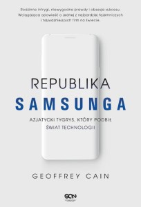 Republika Samsunga Azjatycki tygrys który podbił świat technologii