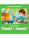 Wierszyki dla malucha. Paweł i Gaweł