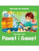 Wierszyki dla malucha. Paweł i Gaweł
