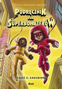 Podręcznik dla superbohaterów (tom 5) Zagubieni