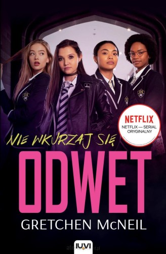 Nie wkurzaj się. Odwet (tom 1)