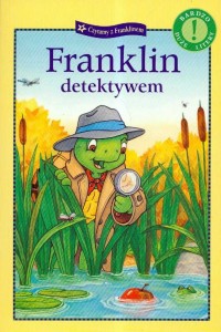 Czytamy z Franklinem. Franklin detektywem (bardzo duże litery) + naklejki