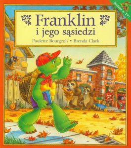 Franklin i jego sąsiedzi (+ kartonik)