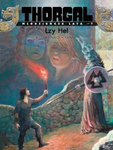 Thorgal Młodzieńcze Lata. Łzy Hel (tom 9)