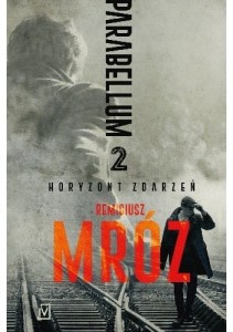 Parabellum (tom 2)  Horyzont zdarzeń