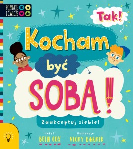 Poznaję i ćwiczę. TAK! Kocham być Sobą