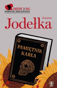 Siostry Raj Tom 2 Pamiętnik karła