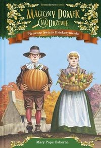 Magiczny domek na drzewie 27 Pierwsze Święto Dziękczynienia