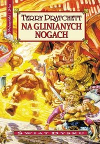 Świat dysku (tom 19) Na glinianych nogach