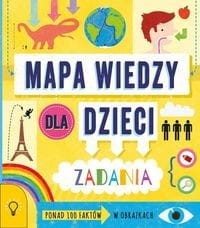 Mapa wiedzy dla dzieci 100 faktów w obrazkach - zadania
