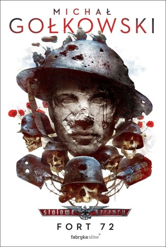 Stalowe Szczury Tom.5 Fort 72