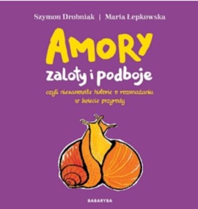 Amory - zaloty i podboje
