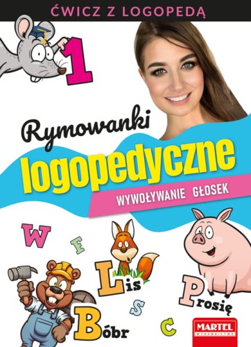Rymowanki logopedyczne. Wywoływanie głosek. Ćwicz z logopedą (1)
