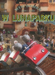 Mysi domek. Sam i Julia w Lunaparku