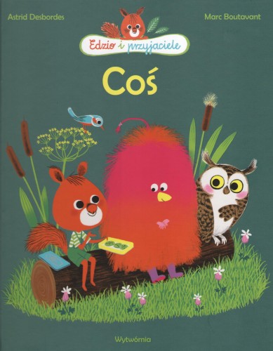 Edzio i przyjaciele. Coś