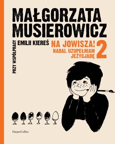 Na Jowisza! Uzupełniam Jeżycjadę 2