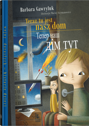 Teraz tu jest nasz dom (wersja polsko-ukraińska)