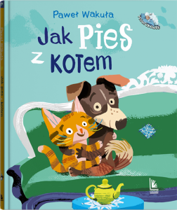 Jak pies z kotem