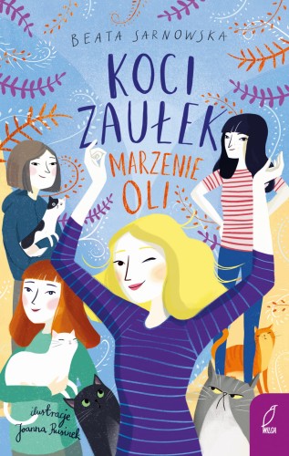 Koci Zaułek (Tom 3) Marzenie Oli