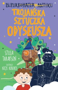 Superbohater z antyku (8) Trojańska sztuczka Odyseusza