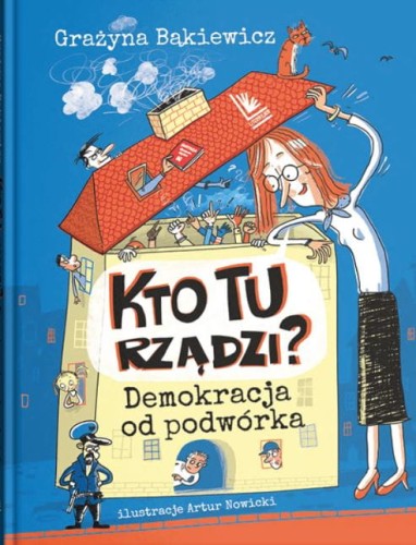 Kto tu rządzi? Demokracja od podwórka