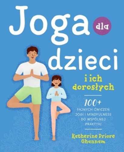 Joga dla dzieci i ich doroslych