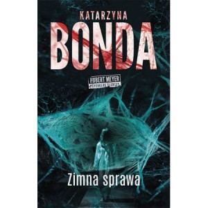 Hubert Meyer (7) Zimna sprawa