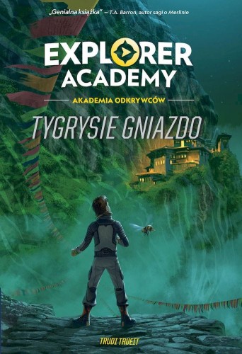 Explorer Academy. Akademia odkrywców (tom 5) Tygrysie gniazdo