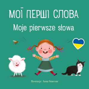 Moje pierwsze słowa. Wersja ukraińska